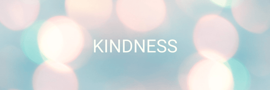 Kindness