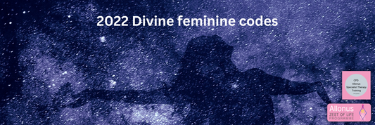 2022 Divine Feminine codes