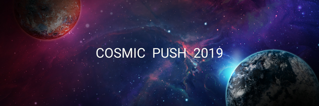 Cosmic push 2019
