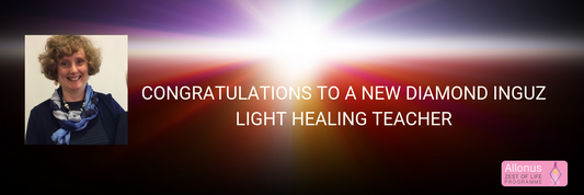 Congratulations to a New Diamond Inguz LiGHt Healing Teacher