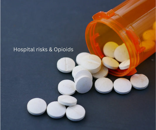 Hospital risks & Opioids by Joy Wisdom