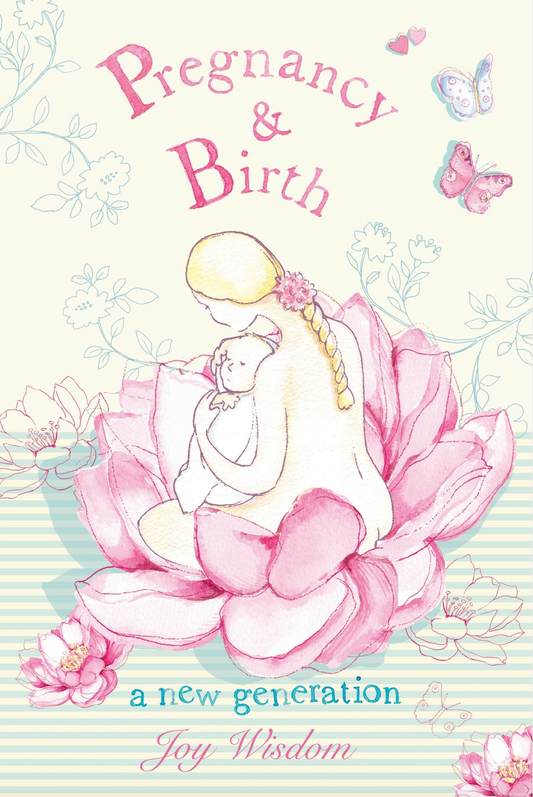 Pregnancy & Birth book message and download info by Joy Wisdom