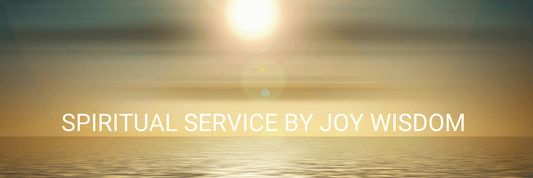 Spiritual Service By Joy Wisdom