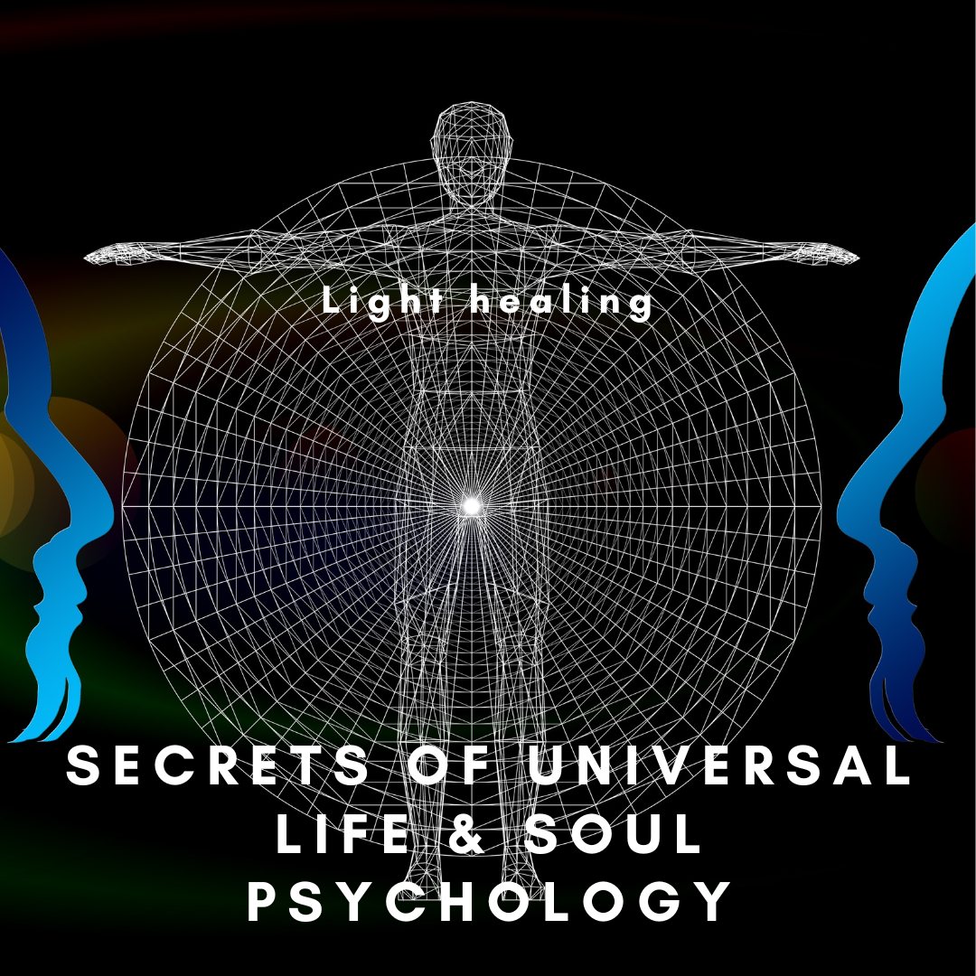 Secrets of Universal Life and Soul Psychology - 2024 Dates, New dates TBC, Online classes - Zoom