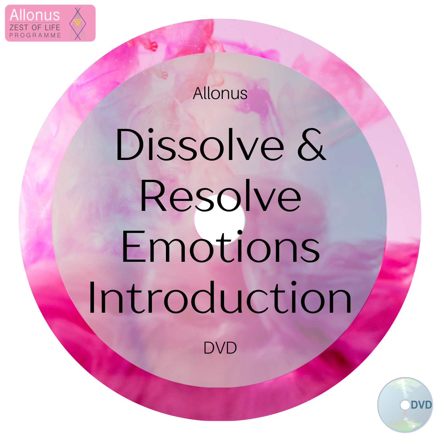Dissolve &  Resolve Emotions Introduction DVD