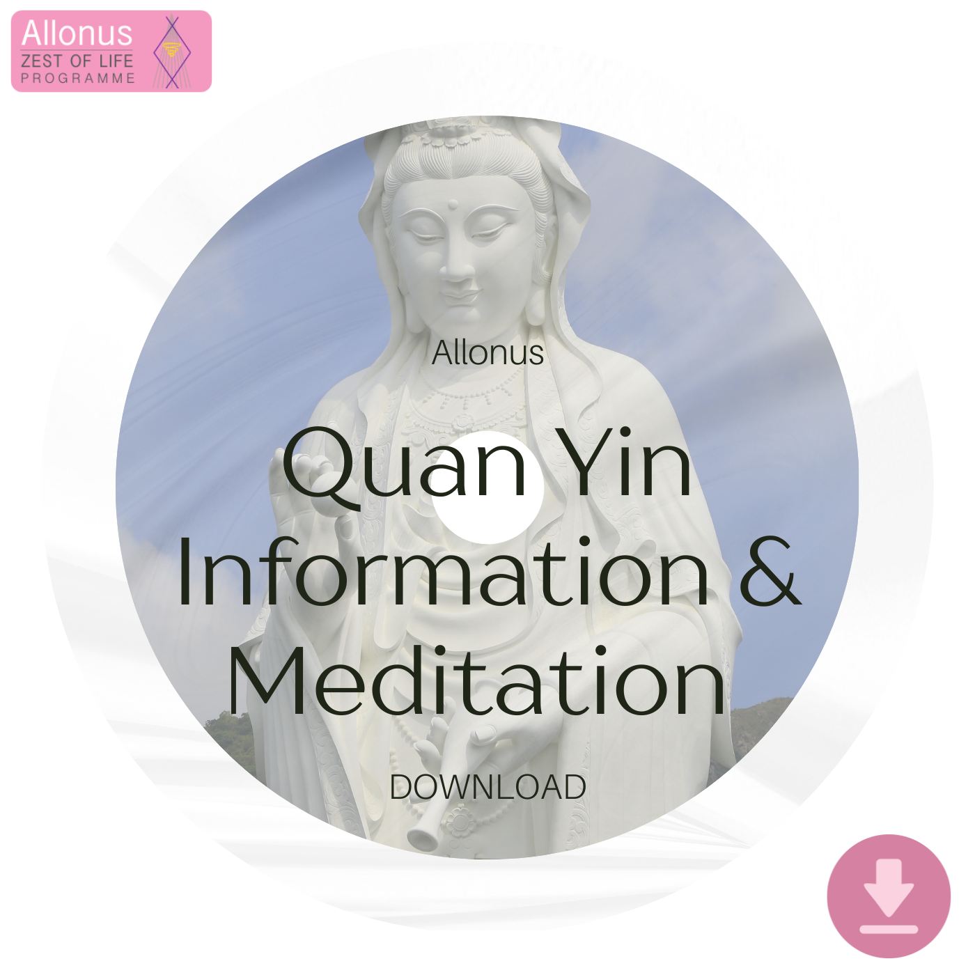Quan Yin Information & Meditation - Digital Download